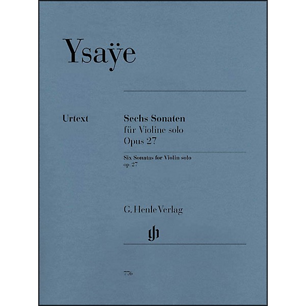 G Henle Verlag 6 Sonatas For Violin Solo Op 27 By Ysaye Guitar Center