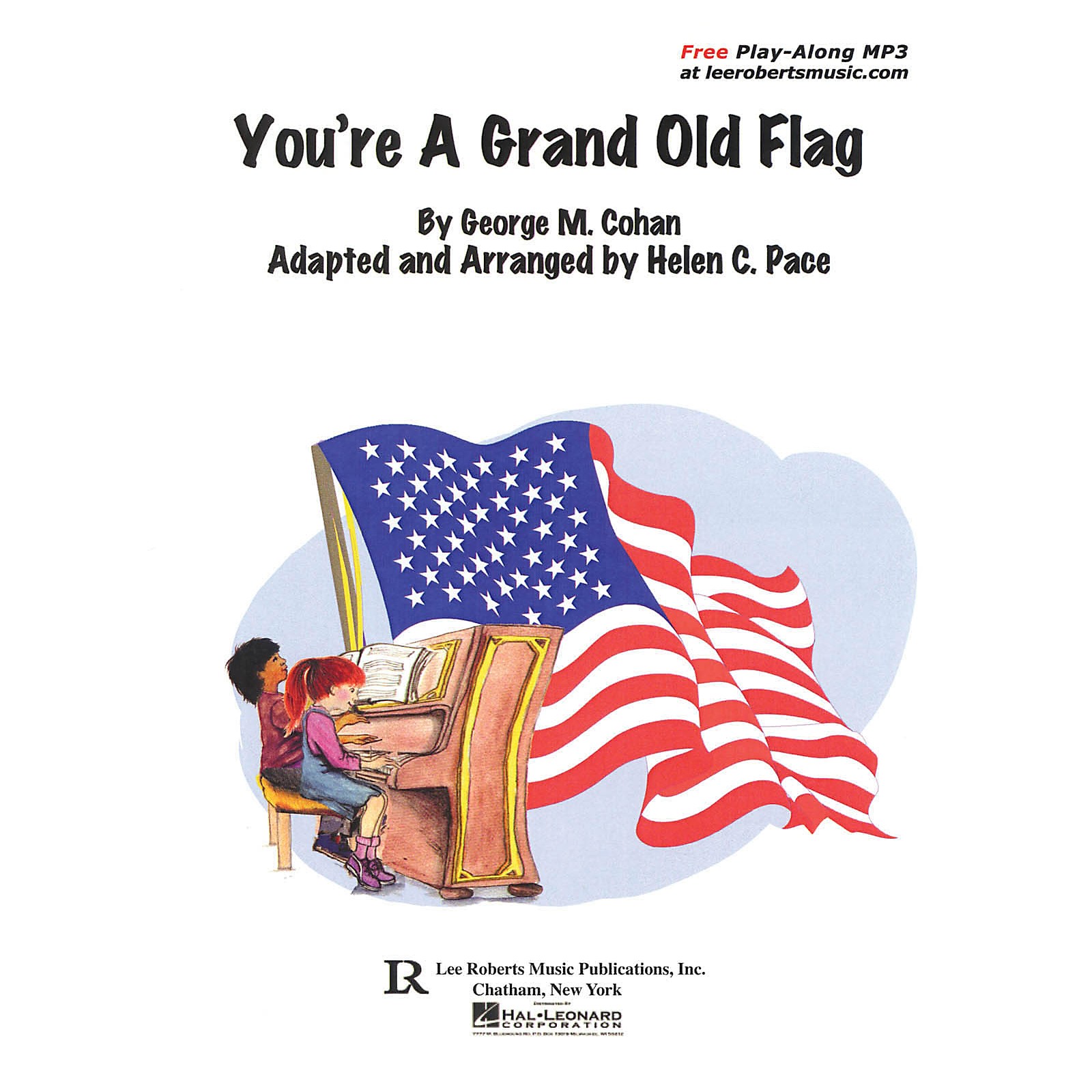 Lee Roberts You Re A Grand Old Flag Levels 2 3 Piano Duet Pace Piano Education Series Composed By George M Cohan Guitar Center