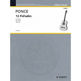 Schott 12 Preludes (Easy Etudes) (Guitar Solo) Schott Series