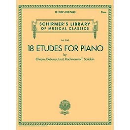 G. Schirmer 18 Etudes for Piano - Schirmer's Library of Musical Classics Volume 2143