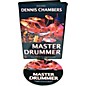 Secrets of the Pros Modern Recording and Mixing DVD: Master Drummer featuring Dennis Chambers thumbnail