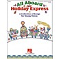 Hal Leonard All Aboard the Holiday Express Song Collection With Reproducible Singer Pages thumbnail