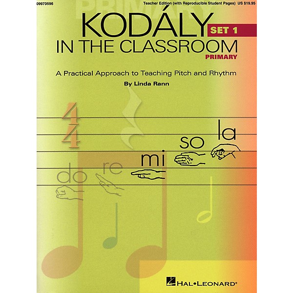 Hal Leonard Kodaly in the Classroom: A Practical Approach to Pitch and Rhythm Primary Set 1 Classroom Kit - Teacher And P/...