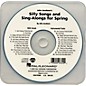 Hal Leonard Silly Songs & Sing-Alongs for Spring Performance/Accompaniment Cd thumbnail