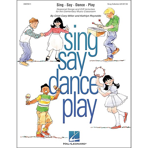 Hal Leonard Sing Say Dance Play