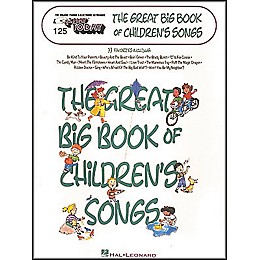 Hal Leonard E-Z Play Today No. 125 - The Great Big Book of Children's Songs