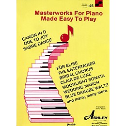 Hal Leonard Masterworks For The Piano Made Easy To Play 146 Worlds Favorite