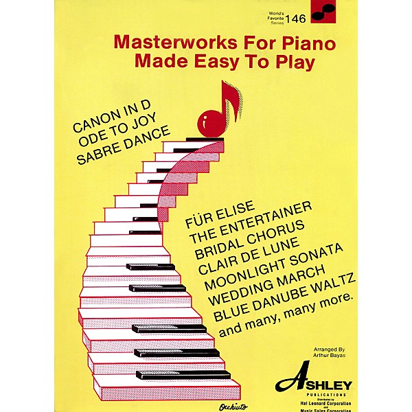 Hal Leonard Masterworks For The Piano Made Easy To Play 146 Worlds Favorite