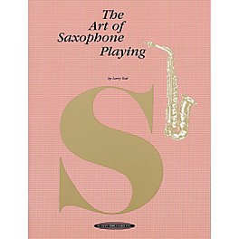 Alfred The Art of Saxophone Playing