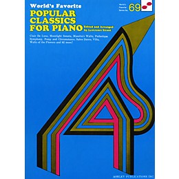Hal Leonard Popular Classics for Piano 69 Worlds Favorite