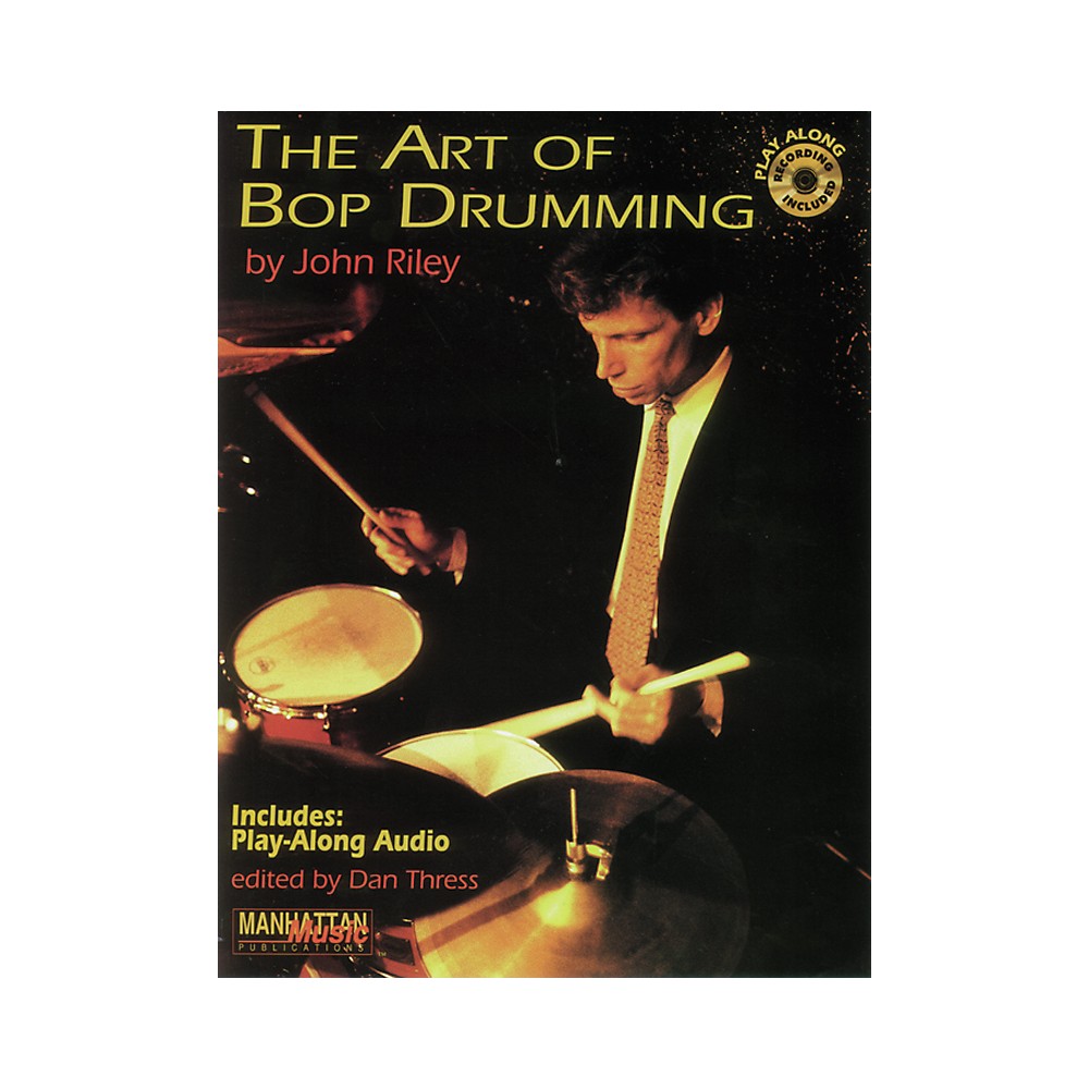 Alfred The Art Of Bop Drumming (Book/Cd)