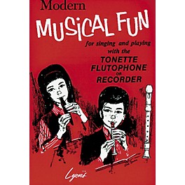 Lyons Modern Musical Fun Book