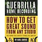 Hal Leonard Guerilla Home Recording 2nd Edition (Book) thumbnail
