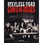 Music Sales Reckless Road - Guns N' Roses and the Making Of Appetite For Destruction (Book) thumbnail