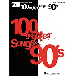 Hal Leonard VH1's 100 Greatest Songs of the 90's (Piano/Vocal/Guitar Songbook)