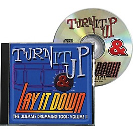 Drum Fun Inc Turn It Up and Lay It Down, Volume 2 - Play Along CD for Drummers