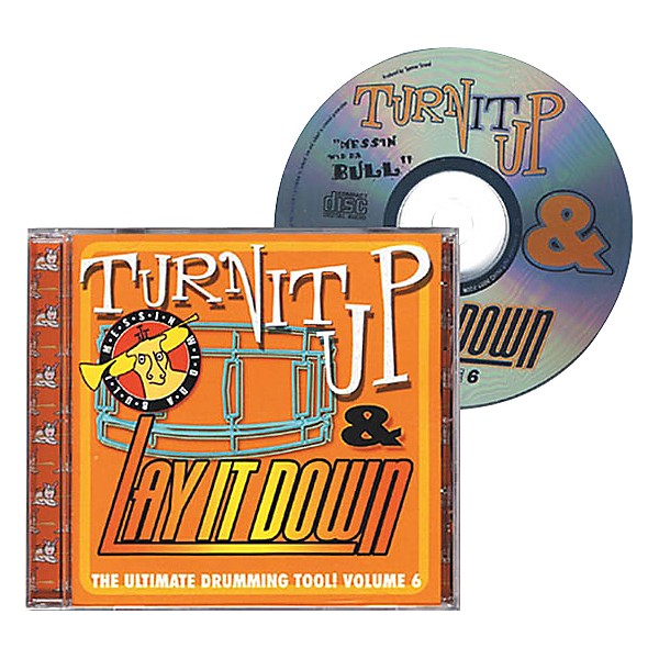 Drum Fun Inc Turn It Up and Lay It Down, Volume 6 - Messin' Wid Da Bull - Play Along CD for Drummers