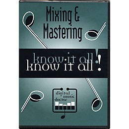Digital Music Doctor Mixing & Mastering Know it All! (Data DVD)