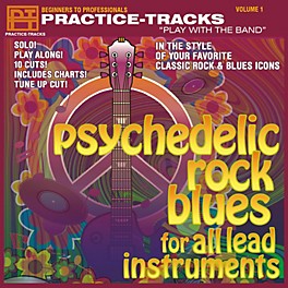 Practice Tracks Practice-Tracks: Psychedelic Rock Blues for All Instruments CD