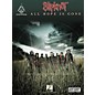 Hal Leonard Slipknot - All Hope is Gone Guitar Tab Songbook thumbnail