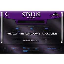 Spectrasonics Stylus RMX Xpanded Realtime Groove Module Virtual Instrument Software