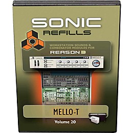 Sonic Reality Reason 3 Refills Vol. 20: Mello-T