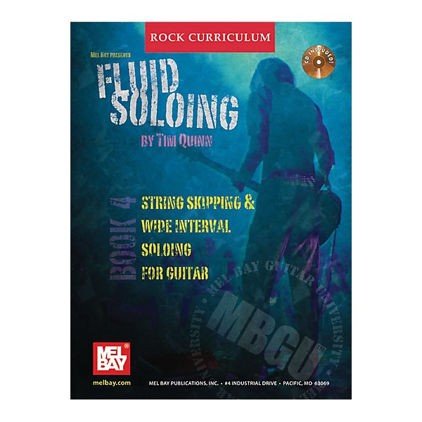 Mel Bay Rock Curriculum: Fluid Soloing Book 4 - Chord-Lead Soloing For Guitar (Book/CD)