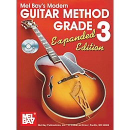 Mel Bay Modern Guitar Method Expanded Edition Vol. 3 Book/2 CD Set