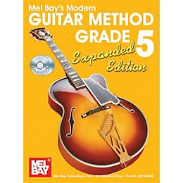 Mel Bay Modern Guitar Method Expanded Edition Vol. 5 Book/2 CD Set