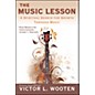 Penguin Books The Music Lesson Book - A Spiritual Search For Growth Through Music thumbnail