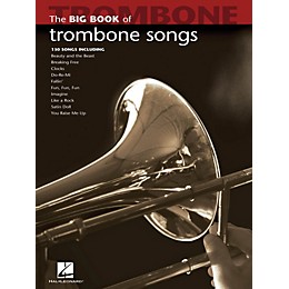 Hal Leonard The Big Book Of Trombone Songs