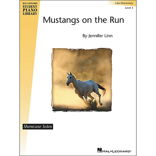 Hal Leonard Mustangs On The Run - Showcase Solo Level 3 Late Elementary Level Hal Leonard Student Piano Library by Jennife...
