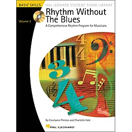Hal Leonard Rhythm Without The Blues A Comprehensive Rhythm Program For Musicians Book/CD Volume 3 Hal Leonard Student Piano Library