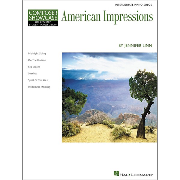 Hal Leonard American Impressions - Composer Showcase Series Intermediate Hal Leonard Student Piano Library by Jennifer Linn