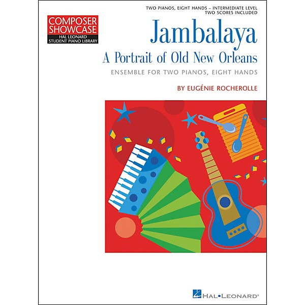 Hal Leonard Jambalaya - A Portrait Of New Orleans - 2 Pianos Eight Hands Intermediate Level Hal Leonard Student Piano Libr...
