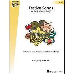 Hal Leonard Festive Songs For The Jewish Holidays Level 3 Hal Leonard Student Piano Library by Bruce Berr