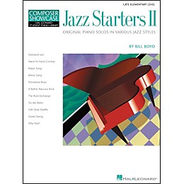 Hal Leonard Jazz Starters II Piano Solos Early Elementary Hal Leonard Student Piano Library by Bill Boyd
