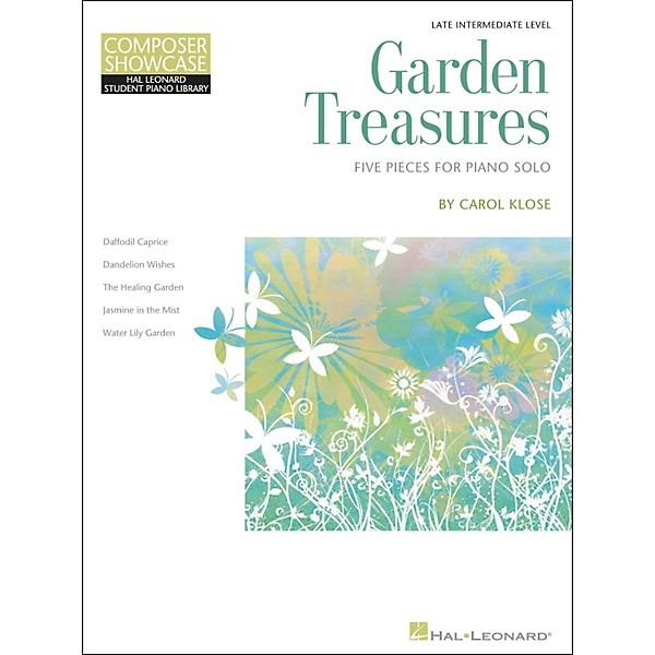 Hal Leonard Garden Treasures - Composer Showcase Intermediate/Late Intermediate Piano Solos Hal Leonard Student Piano Libr...