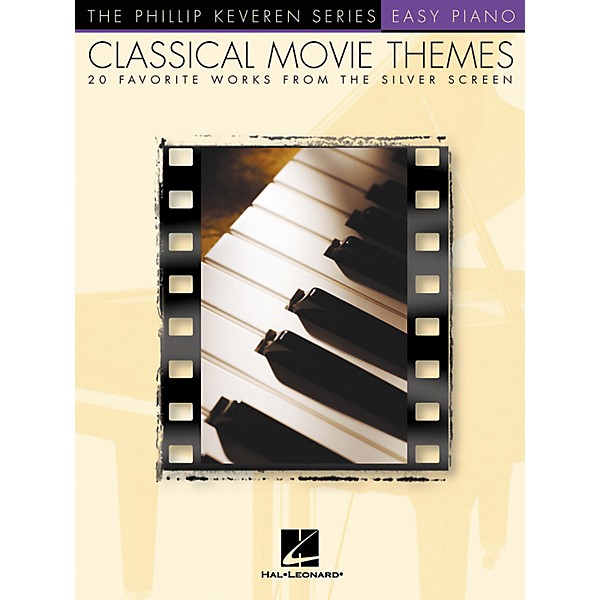 Hal Leonard Classical Movie Themes - 20 Favorite Works From Silver Screen Phillip Keveren Series For Easy Piano