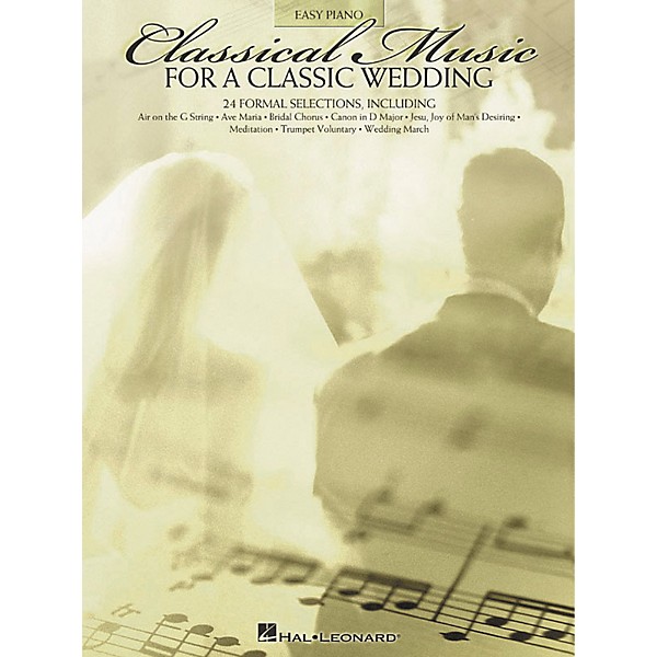 Hal Leonard Classical Music For A Classic Wedding For Easy Piano