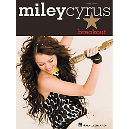 Hal Leonard Miley Cyrus - Breakout For Easy Piano
