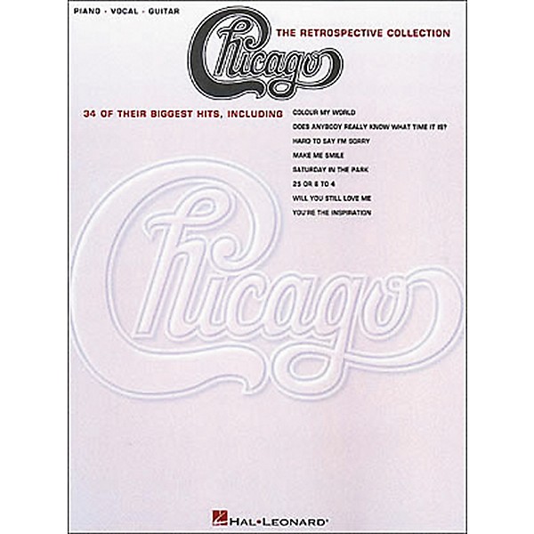 Hal Leonard Chicago the Retrospective Collection Piano, Vocal, Guitar Book