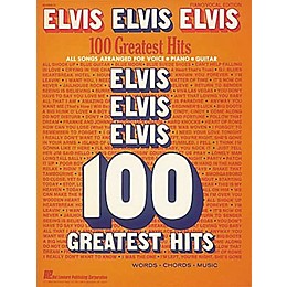 Hal Leonard Elvis Elvis Elvis 100 Greatest Hits Piano, Vocal, Guitar Songbook