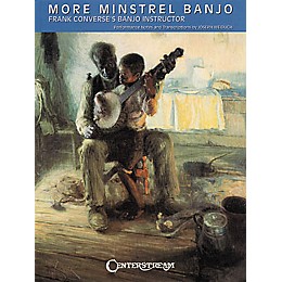 Centerstream Publishing More Minstrel Banjo Songbook