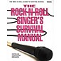 Hal Leonard The Rock-N-Roll Singer's Survival Manual Book thumbnail