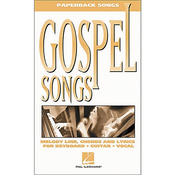 Hal Leonard Gospel Songs Piano, Vocal, Guitar Songbook