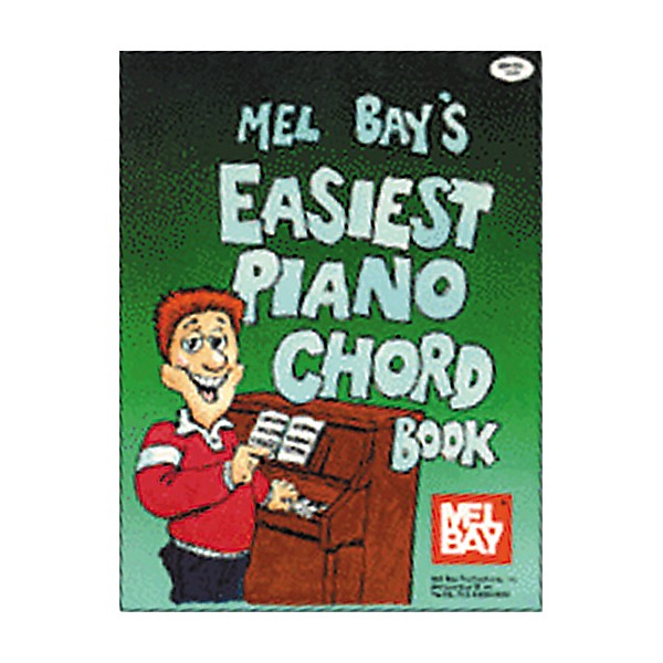 Mel Bay Easiest Piano Chord Book