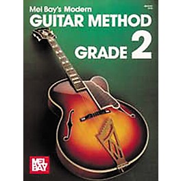 Mel Bay Modern Guitar Method Grade 2 Book