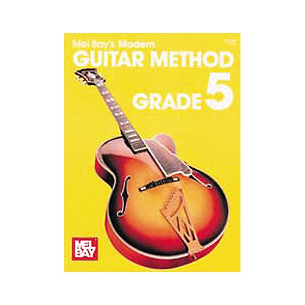 Mel Bay Modern Guitar Method Book Grade 5
