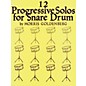 Hal Leonard 12 Progressive Solos for Snare Drum Book